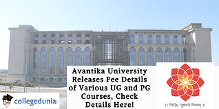 Avantika University Releases Fee Details of Various UG and PG Courses, Check Details Here!